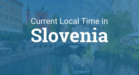 local time in slovenia